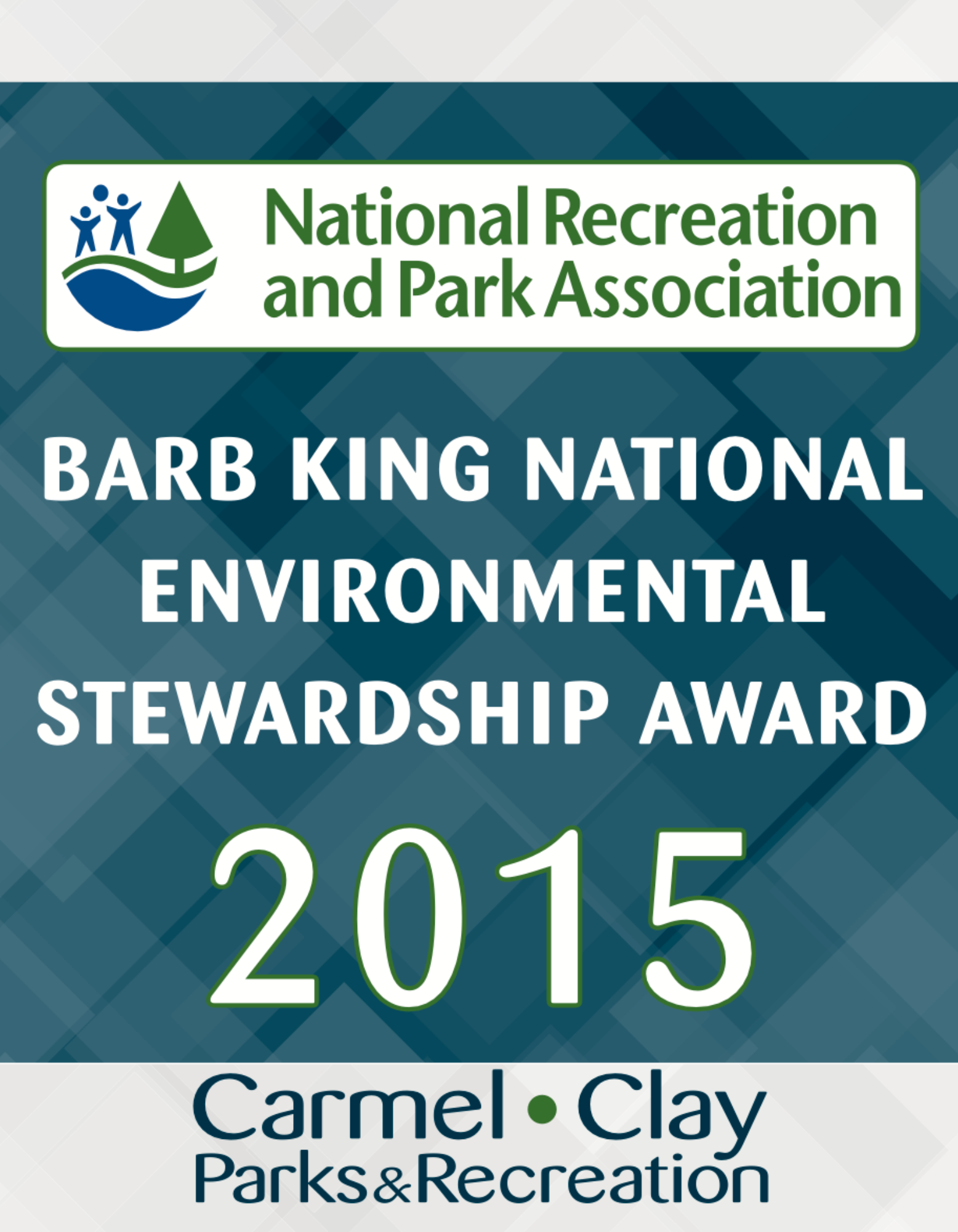 Barb King National Environmental Stewardship Award 2015 Banner